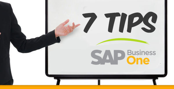 Top 7 Tips SAP Business One dari SAP Indonesia Gold Partner