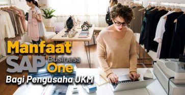 Benefits SAP Business One for Entrepreneurs SMES in Indonesia