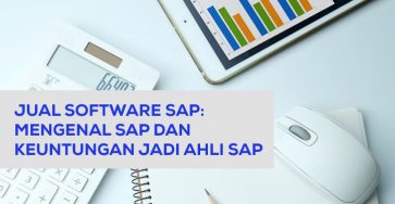 jual software sap mengenal sap dan keuntungan jadi ahli sap