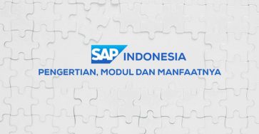 sap indonesia pengertian modul dan manfaatnya