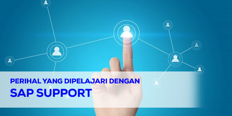 perihal yang dipelajari dengan sap support