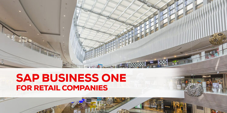 SAP Business One Solution for Retail Companies