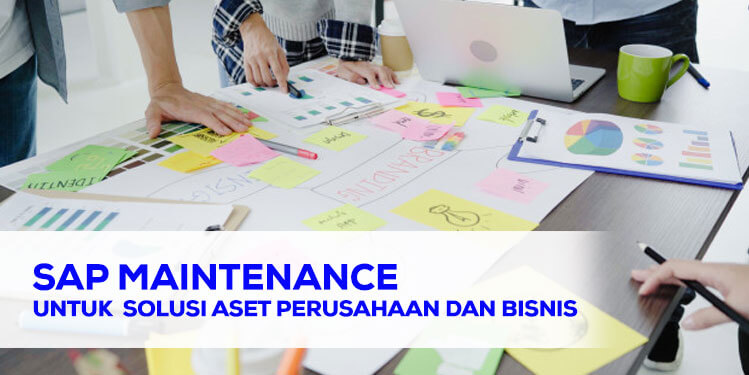 sap maintenance untuk solusi aset perusahaan dan bisnis