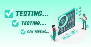 TESTING, TESTING DAN TESTING – 8 Kunci Sukses Implementasi Sistem ERP