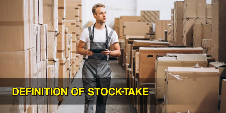Definition of Stock-Take