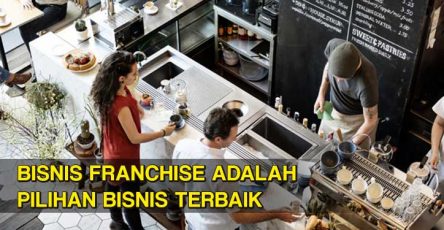 franchise adalah pilihan terbaik