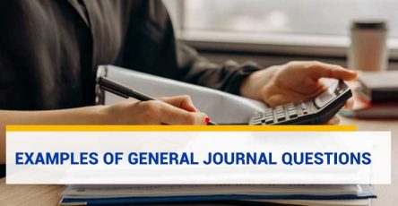 Examples of General Journal Questions