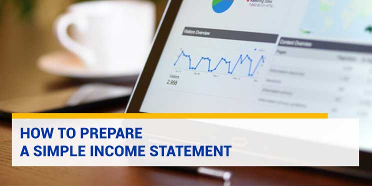 How to Prepare a Simple Income Statement