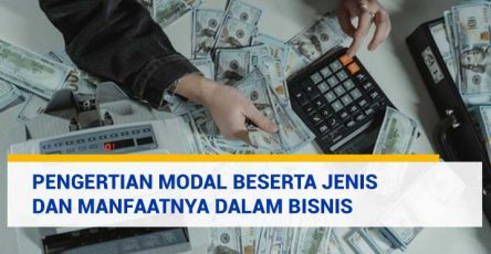 pengertian modal adalah beserta jenis dan manfaat