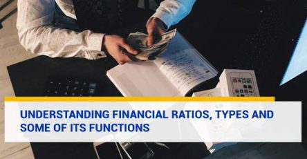 Understanding Financial Ratios, Types and Some of Its Functions