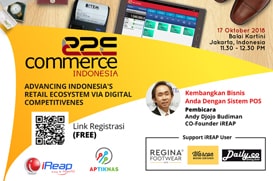 Expo e2ecommerce Indonesia 2018 - Advancing Indonesia Retail Ecosystem VIA Digital Competitivenes Expo e2ecommerce Indonesia 2018 - Advancing Indonesia Retail Ecosystem VIA Digital Competitivenes